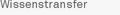 Wissenstransfer (ALT+W)
